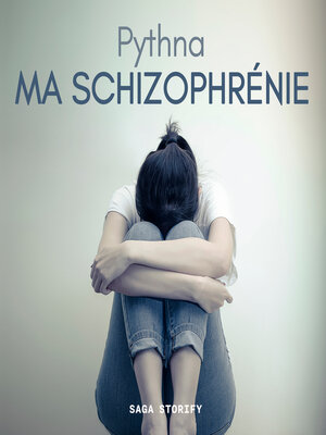 cover image of Ma schizophrénie